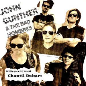 Dazzle: John Gunther & The Bad Hombres